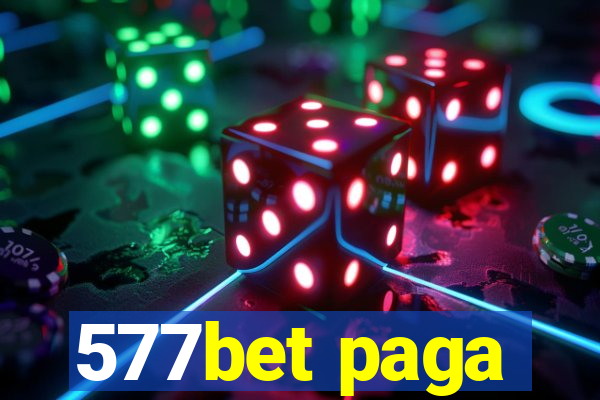 577bet paga